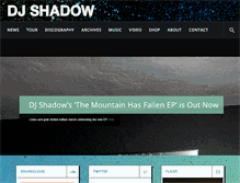 Tablet Screenshot of djshadow.com